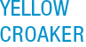 Yellow Croacker